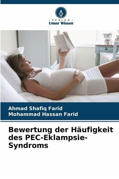 Cover Bewertung der Häufigkeit des PEC-Eklampsie-Syndroms