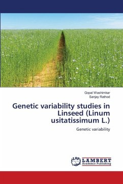 Genetic variability studies in Linseed (Linum usitatissimum L.)
