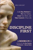 Discipline First