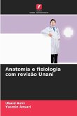 Anatomia e fisiologia com revisão Unani
