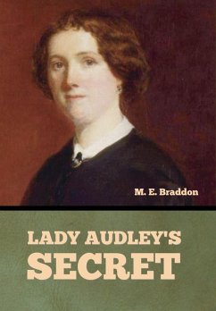 Lady Audley's Secret - Braddon, Mary Elizabeth