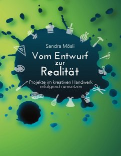 Vom Entwurf zur Realität - Mösli, Sandra