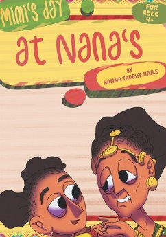 Mimi's Day at Nana's - Hanna Tadesse Haile
