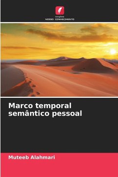 Marco temporal semântico pessoal - Alahmari, Muteeb
