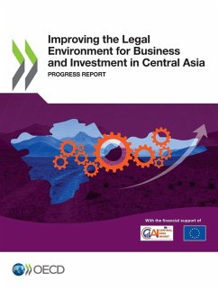 Cover Improving the Legal Environment for Business and Investment in Central Asia