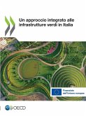 Un approccio integrato alle infrastrutture verdi in Italia