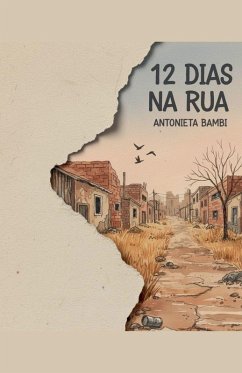 12 dias na rua - Bambi, Antonieta
