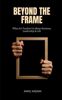 Beyond the Frame - Amol Kadam Beyond the Frame - Amol Kadam