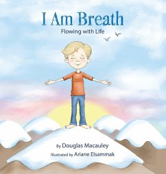 I Am Breath - Macauley, Douglas