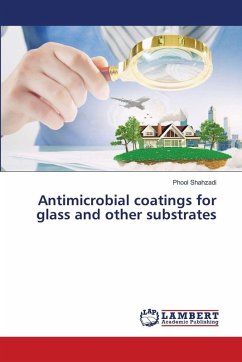 Cover Antimicrobial coatings for glass and other substrates