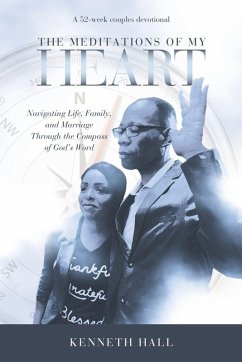 The Meditations of My Heart - Hall, Kenneth