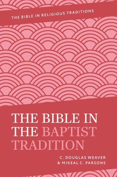 Cover The Bible in the Baptist Tradition