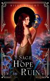 Sage of Hope and Ruin Sage of Hope and Ruin