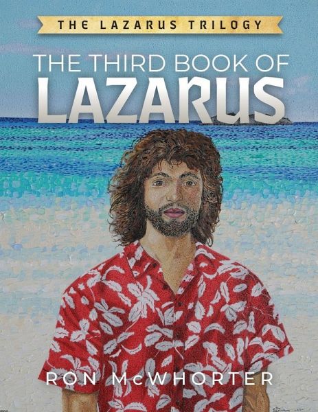 The Third Book of Lazarus The Third Book of Lazarus