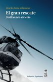 El gran rescate