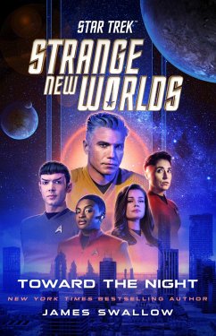 Star Trek: Strange New Worlds: Toward the Night - Swallow, James