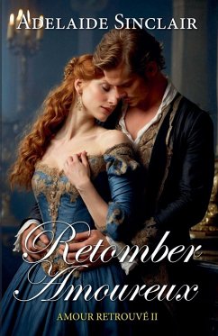 Retomber Amoureux - Sinclair, Adelaide