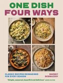 One Dish Four Ways (eBook, ePUB)