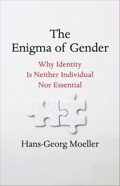 The Enigma of Gender - Moeller, Hans-Georg The Enigma of Gender - Moeller, Hans-Georg