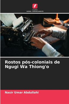 Cover Rostos pós-coloniais de Ngugi Wa Thiong'o