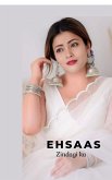 Ehsaas-zindagi ka Ehsaas-zindagi ka