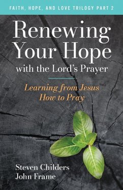 Cover Renewing Your Hope with the Lord's Prayer