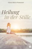 Heilung in der Stille