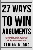 27 Ways to Win Arguments