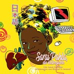 Sarai Pahla, die vielbegabte