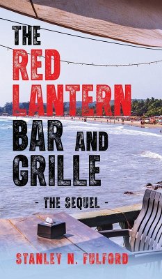 The Red Lantern Bar and Grille, Part II - Fulford, Stanley N. The Red Lantern Bar and Grille, Part II - Fulford, Stanley N.