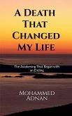 A Death That Changed My Life A Death That Changed My Life