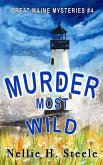 Murder Most Wild Murder Most Wild