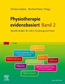 Physiotherapie evidenzbasiert Band 2 Physiotherapie evidenzbasiert Band 2