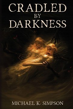 Cover Cradled by Darkness