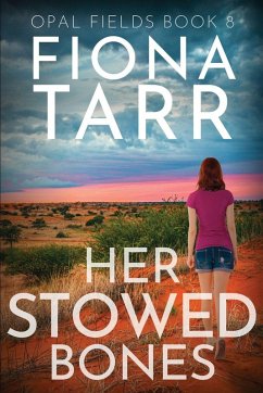 Her Stowed Bones - Tarr, Fiona Her Stowed Bones - Tarr, Fiona