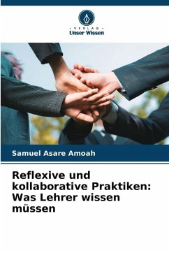 Cover Reflexive und kollaborative Praktiken: Was Lehrer wissen müssen