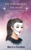 The Girl Behind the Mask (A Celebration of Neurodiversity)