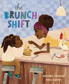 The Brunch Shift (eBook, ePUB)