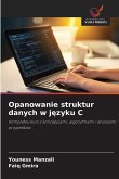 Opanowanie struktur danych w j¿zyku C
