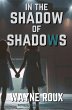 In the Shadow of Shadows - Bild 1