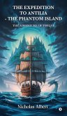 The Expedition to Antilia - The Phantom Island