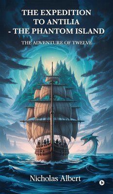 Cover The Expedition to Antilia - The Phantom Island