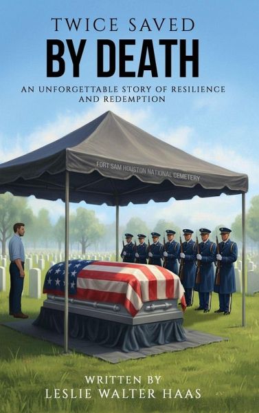 Twice Saved by Death Twice Saved by Death