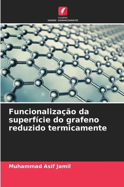 Funcionalização da superfície do grafeno reduzido termicamente Funcionalização da superfície do grafeno reduzido termicamente