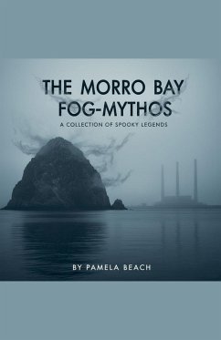 The Morro Bay Fog-Mythos - Beach, Pamela