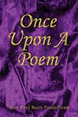 Once Upon a Poem Once Upon a Poem
