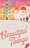 Beautiful Things (eBook, ePUB) Beautiful Things (eBook, ePUB)