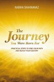 The Journey You Were Born For (eBook, ePUB)