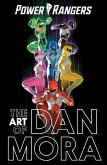 The Power Rangers Art of Dan Mora (eBook, ePUB)