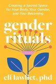 Gender Rituals (eBook, ePUB)